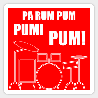 Pa Rum Pum Pum Pum Sticker